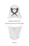Moustiquaire et krazy glue